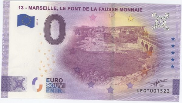 0 Euro Souvenir France 13 - Marseille Le Pont De La Fausse Monnaie 2021-5 Neuf