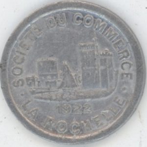 France Société du commerce La Rochelle 10 Centimes 1922 (ss)