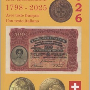 Catalogue des Monnaies et Billets de Banque Suisse 2026 Texte en Français et en Allemand